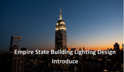 New York Empire State Building: History of Lighting Development
