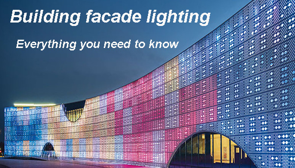 Buiding-facade-lighting-everything-you-need-to-know